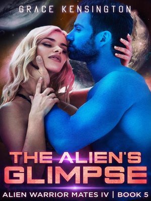 cover image of The Alien's Glimpse